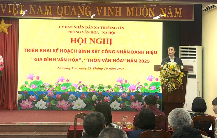 UBND xã Thường Tín tổ chức hội nghị triển khai Kế hoạch bình xét, công nhận danh hiệu “Gia đình văn hóa”, “Thôn văn hóa” năm 2025- Ảnh 5.