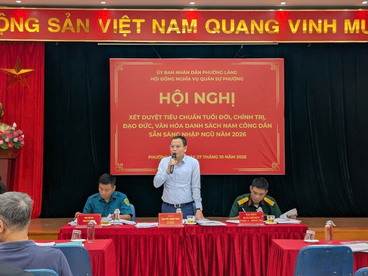 HỘI ĐỒNG NGHĨA VỤ QUÂN SỰ PHƯỜNG LÁNG, THÀNH PHỐ HÀ NỘI TỔ CHỨC HỘI NGHỊ XÉT DUYỆT TIÊU CHUẨN TUỔI ĐỜI, CHÍNH TRỊ, ĐẠO ĐỨC, VĂN HÓA NAM CÔNG DÂN SẴN SÀNG NHẬP NGŨ NĂM 2026- Ảnh 2.