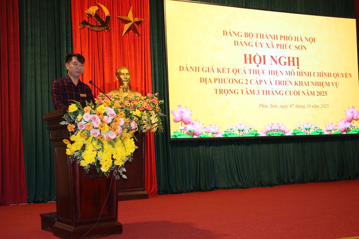 ĐẢNG ỦY XÃ PHÚC SƠN TỔ CHỨC HỘI NGHỊ BAN CHẤP HÀNH MỞ RỘNG ĐÁNH GIÁ KẾT QUẢ THỰC HIỆN MÔ HÌNH CHÍNH QUYỀN ĐỊA PHƯƠNG HAI CẤPVÀ TRIỂN KHAI NHIỆM VỤ QUÝ IV NĂM 2025- Ảnh 1.
