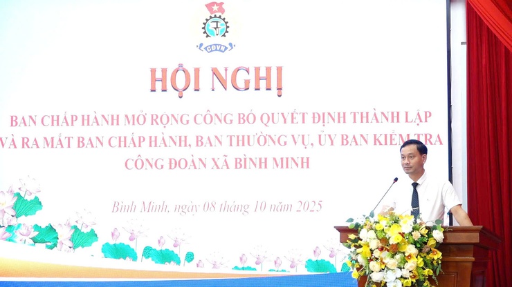 Ra mắt Công đoàn xã Bình Minh: Hoàn thiện bộ máy chính trị cơ sở, hướng tới Đại hội Công đoàn nhiệm kỳ 2025- 2030- Ảnh 3.