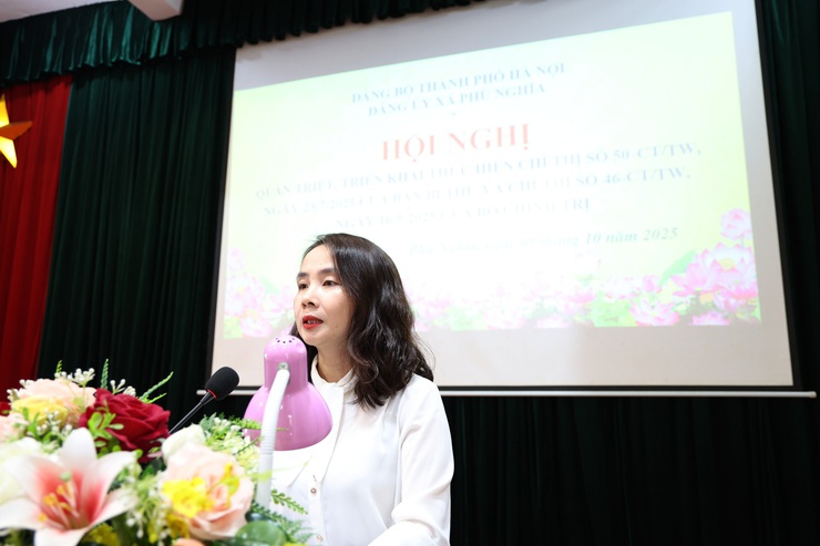 Đảng ủy xã Phú Nghĩa tổ chức Hội nghị quán triệt, triển khai Chỉ thị số 50-CT/TW ngày 23/7/2025 của Ban Bí thư Trung ương Đảng và Chỉ thị số 46-CT/TW ngày 16/5/2025 của Bộ Chính trị- Ảnh 3.
