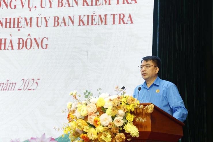 Đồng chí Nguyễn Đức Chí giữ chức Chủ tịch Công đoàn phường Hà Đông, nhiệm kỳ 2025- 2030- Ảnh 2.