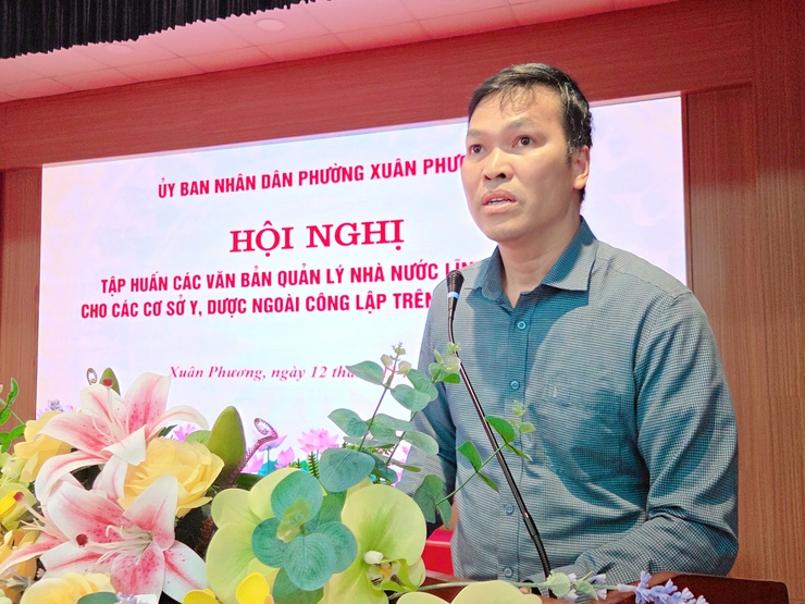 Phường Xuân Phương tổ chức Hội nghị tập huấn các văn bản quản lý nhà nước  lĩnh vực y tế cho các cơ sở y, dược ngoài công lập - Ảnh 2.