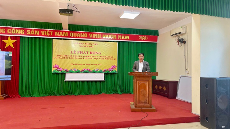 XÃ YÊN BÀI PHÁT ĐỘNG THỰC HIỆN KẾ HOẠCH CAO ĐIỂM 60 NGÀY ĐÊM RÀ SOÁT, LÀM SẠCH DỮ LIỆU ĐĂNG KÝ PHƯƠNG TIỆN VÀ GIẤY PHÉP LÁI XE- Ảnh 4.