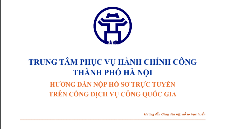 HƯỚNG DẪN CÁC BƯỚC NỘP HỒ SƠ TRỰC TUYẾN TRÊN CỔNG DỊCH VỤ CÔNG QUỐC GIA - Ảnh 1.