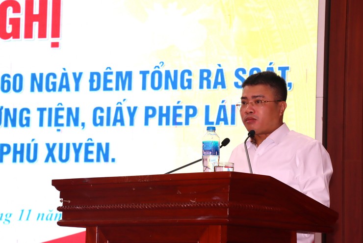 Hội nghị triển khai thực hiện Cao điểm 60 ngày đêm tổng rà soát, làm sạch dữ liệu đăng ký phương tiện, giấy phép lái xe trên địa bàn xã Phú Xuyên.- Ảnh 6.