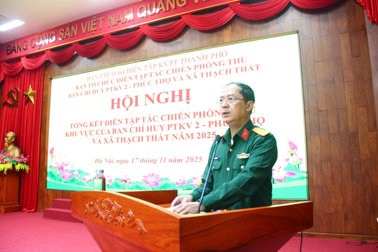 Tổng kết diễn tập tác chiến phòng thủ khu vực 2 - Phúc Thọ và xã Thạch Thất năm 2025- Ảnh 4.