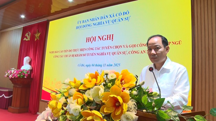 UBND XÃ CỔ ĐÔ TỔ CHỨC HỘI NGHỊ ĐÁNH GIÁ TIẾN ĐỘ THỰC HIỆN CÔNG TÁC TUYỂN CHỌN VÀ GỌI CÔNG DÂN NHẬP NGŨ NĂM 2026- Ảnh 3.