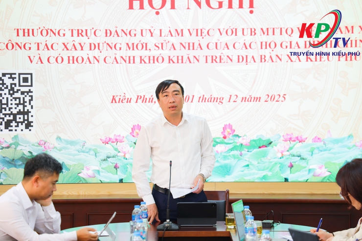 Thường trực Đảng ủy làm việc với Ủy ban Mặt trận Tổ quốc xã về công tác xây dựng mới, sửa chữa nhà cho các hộ gia đình chính sách và có hoàn cảnh khó khăn trên địa bàn xã Kiều Phú- Ảnh 8.