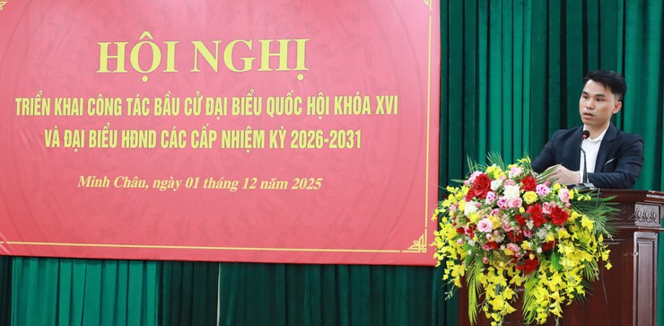 Minh Châu triển khai công tác bầu cử đại biểu Quốc hội khóa XVI và đại biểu HĐND các cấp nhiệm kỳ 2026 – 2031- Ảnh 4.