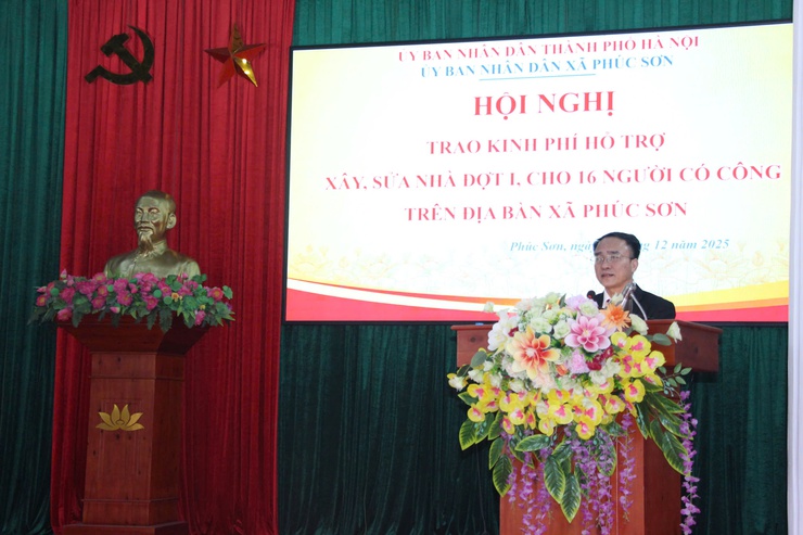 XÃ PHÚC SƠN TỔ CHỨC HỘI NGHỊ TRAO KINH PHÍ HỖ TRỢ NHÀ Ở CHO NGƯỜI CÓ CÔNG NĂM 2025- Ảnh 2.