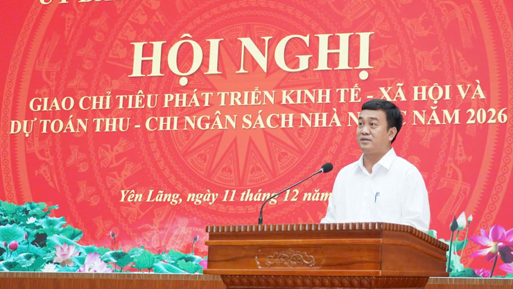 XÃ YÊN LÃNG TỔ CHỨC HỘI NGHỊ GIAO CHỈ TIÊU PHÁT TRIỂN KINH TẾ – XÃ HỘI VÀ DỰ TOÁN THU – CHI NGÂN SÁCH NĂM 2026- Ảnh 2.