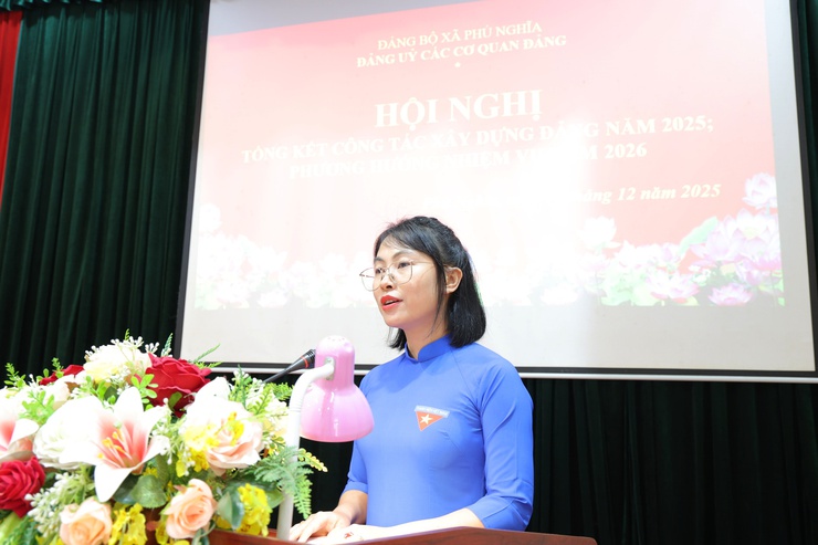 Đảng bộ các cơ quan Đảng xã Phú Nghĩa tổng kết công tác xây dựng Đảng năm 2025; Triển khai nhiệm vụ năm 2026- Ảnh 3.