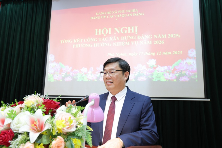 Đảng bộ các cơ quan Đảng xã Phú Nghĩa tổng kết công tác xây dựng Đảng năm 2025; Triển khai nhiệm vụ năm 2026- Ảnh 4.