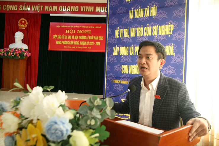 Tiếp xúc cử tri sau kỳ họp thường lệ cuối năm 2025 Hội đồng nhân dân phường Kiến Hưng nhiệm kỳ 2025 - 2030- Ảnh 3.