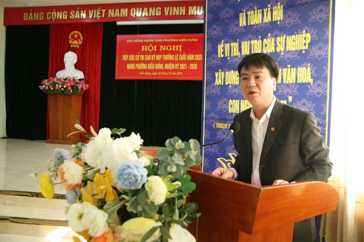 Tiếp xúc cử tri sau kỳ họp thường lệ cuối năm 2025 Hội đồng nhân dân phường Kiến Hưng nhiệm kỳ 2025 - 2030- Ảnh 4.