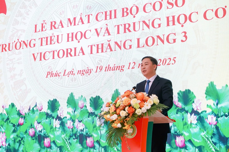 Lễ ra mắt Chi bộ đảng cơ sở: Trường Tiểu học và THCS Victoria Thăng Long 3- Ảnh 2.