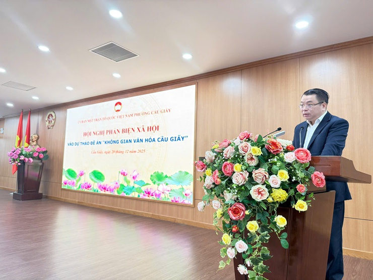 Ủy ban MTTQ Việt Nam phường Cầu Giấy tổ chức hội nghị phản biện xã hội đối với Đề án "Không gian Văn hóa Cầu Giấy"- Ảnh 3.