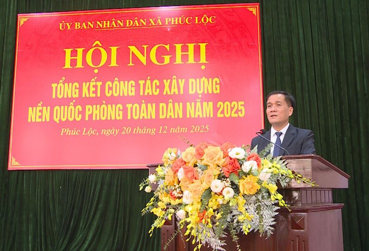 Xã Phúc Lộc tổ chức Hội nghị tổng kết công tác xây dựng nền quốc phòng toàn dân năm 2025- Ảnh 1.