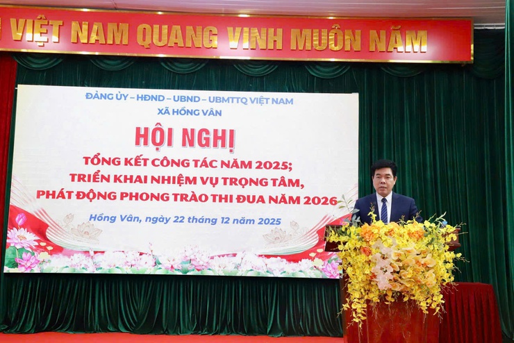 Xã Hồng Vân tổng kết công tác Đảng, chính quyền năm 2025; Triển khai nhiệm vụ trọng tâm, phát động phong trào thi đua năm 2026- Ảnh 3.