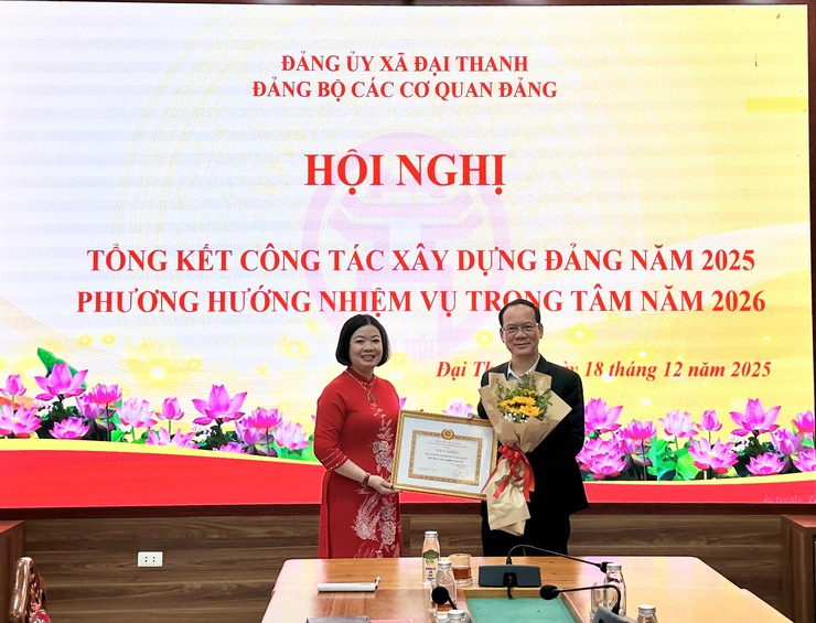 Đảng bộ các cơ quan Đảng xã Đại Thanh hoàn thành xuất sắc nhiệm vụ công tác năm 2025- Ảnh 6.