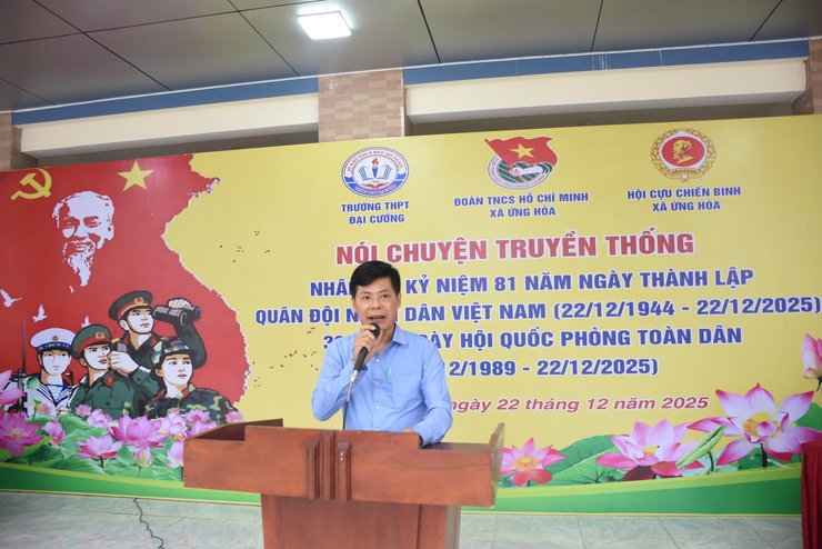 NÓI CHUYỆN TRUYỀN THỐNG NHÂN NGÀY THÀNH LẬP QUÂN ĐỘI NHÂN DÂN VIỆT NAM TẠI TRƯỜNG THPT ĐẠI CƯỜNG- Ảnh 1.