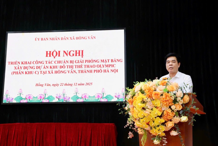 Hội nghị triển khai công tác chuẩn bị giải phóng mặt bằng xây dựng khu đô thị thể thao Olympic (phân khu C) trên địa bàn xã Hồng Vân - Ảnh 5.