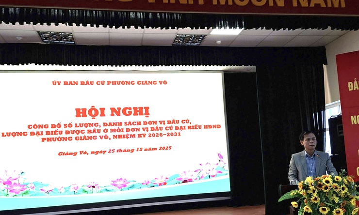 PHƯỜNG GIẢNG VÕ: TỔ CHỨC HỘI NGHỊ CÔNG BỐ CÁC ĐƠN VỊ BẦU CỬ ĐẠI BIỂU HĐND PHƯỜNG NHIỆM KỲ 2026 - 2031- Ảnh 2.