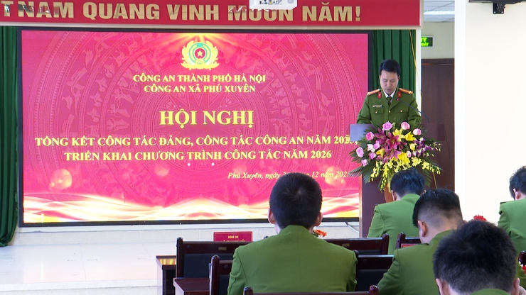 Công an xã Phú Xuyên tổng kết công tác năm 2025, phát động phong trào thi đua năm 2026- Ảnh 5.