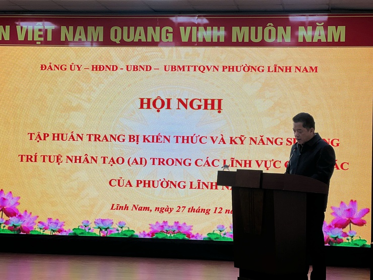 Phường Lĩnh Nam tổ chức tập huấn trang bị kiến thức kỹ năng sử dụng trí tuệ nhân tạo (AI) trong các lĩnh vực công tác của phường- Ảnh 2.