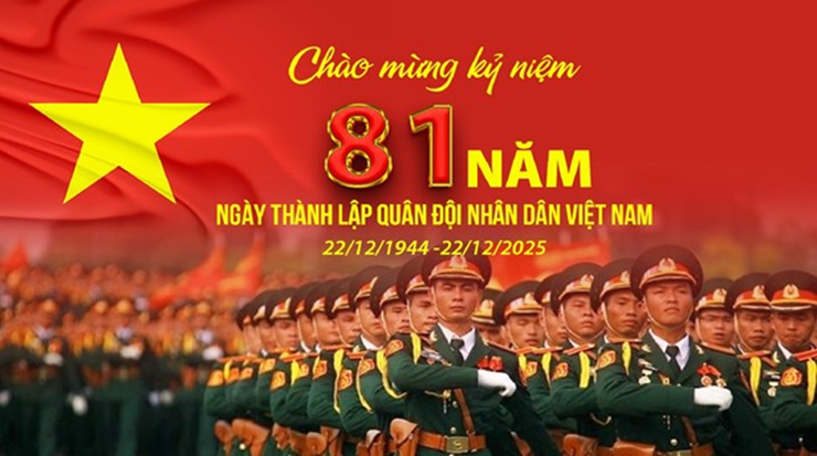 Kỷ Niệm 81 Năm Ngày Thành Lập Quân Đội Nhân Dân Việt Nam (22/12/1944 - 22/12/2025): Truyền Thống Quân Đội Anh Hùng- Ảnh 1.