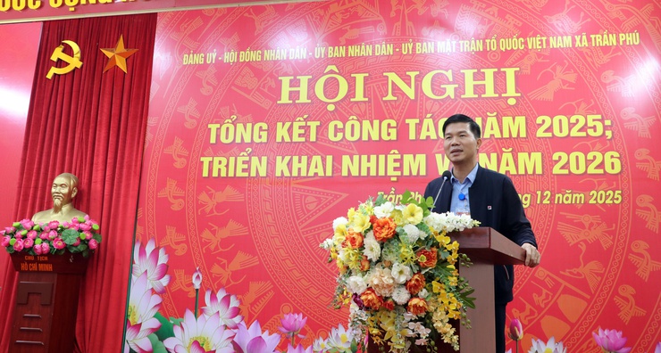 Xã Trần Phú tổ chức Hội nghị tổng kết nhiệm vụ chính trị năm 2025, trao thưởng các tập thể, cá nhân xuất sắc- Ảnh 7.