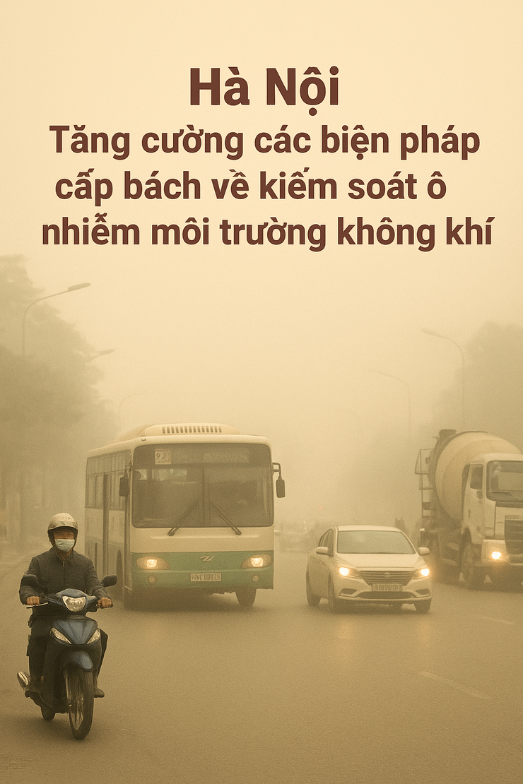 Tăng cường các biện pháp cấp bách về kiểm soát ô nhiễm môi trường không khí- Ảnh 1.