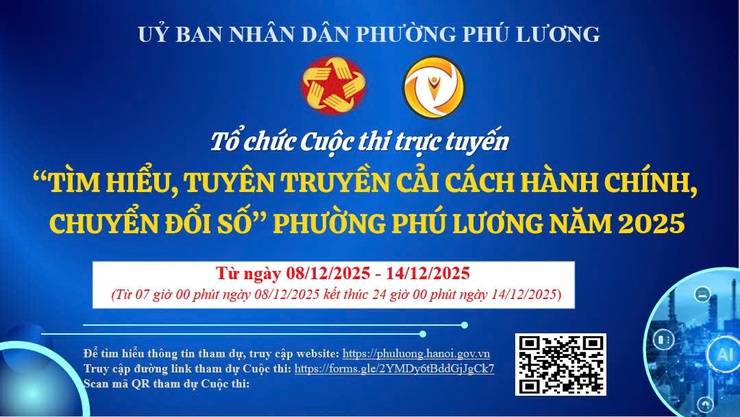 UBND phường Phú Lương tổ chức Cuộc thi trực tuyến tìm hiểu, tuyên truyền về Cải cách hành chính, Chuyển đổi số phường Phú Lương năm 2025- Ảnh 1.