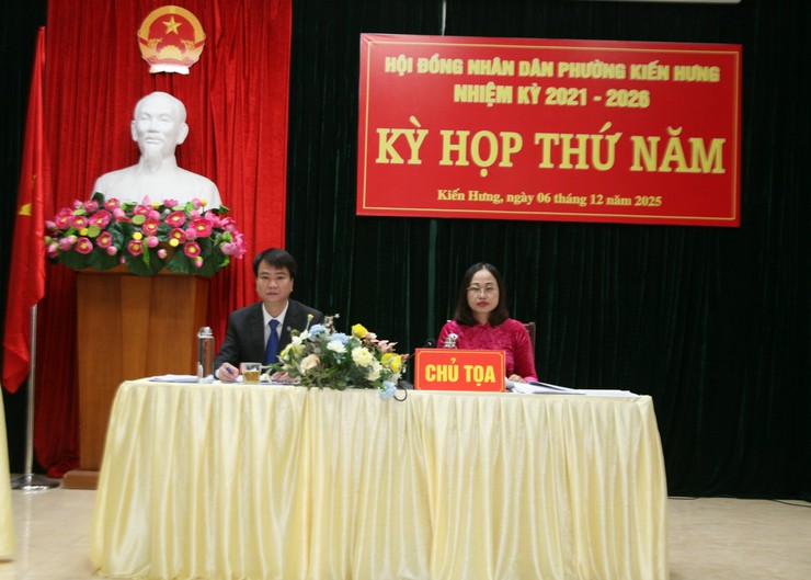 Kỳ họp thứ 5 Hội đồng nhân dân phường Kiến Hưng nhiệm kỳ 2021-2026 thành công tốt đẹp- Ảnh 1.