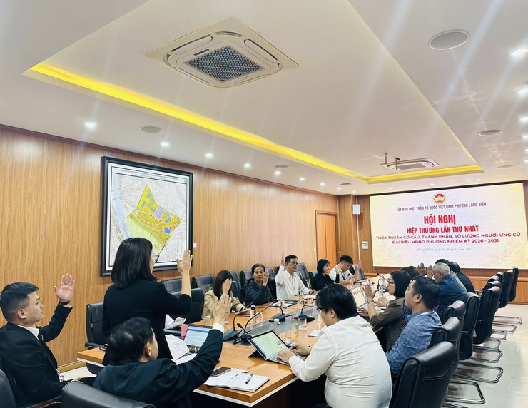 HỘI NGHỊ HIỆP THƯƠNG LẦN THỨ NHẤT GIỚI THIỆU NGƯỜI ỨNG CỬ ĐẠI BIỂU HĐND PHƯỜNG LONG BIÊN NHIỆM KỲ 2026 - 2031- Ảnh 4.