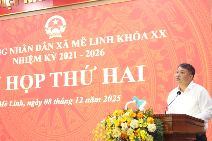 HĐND xã Mê Linh khóa XX tổ chức Kỳ họp thứ Hai quyết định nhiều nội dung quan trọng- Ảnh 4.