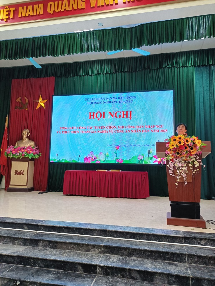 XÃ ĐẠI CƯỜNG TỔNG KẾT CÔNG TÁC TUYỂN CHỌN, GỌI CÔNG DÂN NHẬP NGŨ VÀ THAM GIA NGHĨA VỤ CÔNG AN NĂM 2025- Ảnh 1.