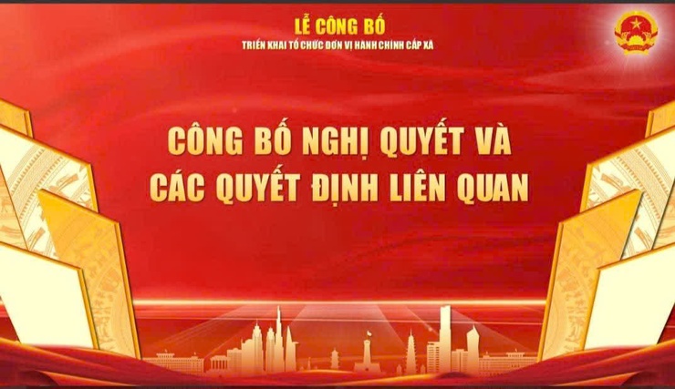 Lễ công bố Nghị quyết của Ủy ban Thường vụ Quốc hội và các Quyết định của Thành phố về việc triển khai tổ chức đơn vị hành chính cấp xã sẽ diễn ra vào ngày 30/6/2025- Ảnh 2.