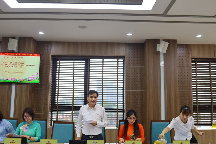 Phường Tây Hồ tổ chức Hội nghị lần thứ nhất Ban Chấp hành Đảng bộ phường khóa I, nhiệm kỳ 2025 – 2030- Ảnh 2.