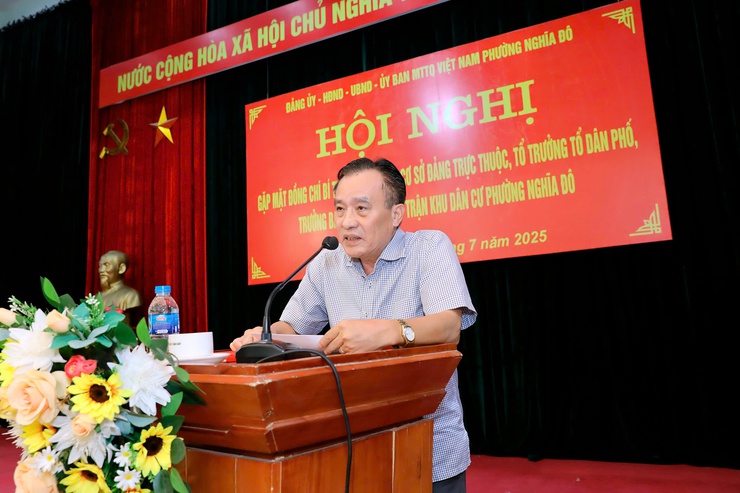 Phường Nghĩa Đô: Gặp mặt các đồng chí Bí thư Chi bộ, Tổ trưởng Tổ dân phố, Trưởng ban Công tác mặt trận khu dân cư.- Ảnh 4.