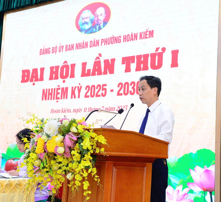 Đại hội Đảng bộ Uỷ ban nhân dân phường Hoàn Kiếm lần thứ I, nhiệm kỳ 2025 – 2030, bước chuyển mình để gần dân, sát dân, phục vụ Nhân dân- Ảnh 10.