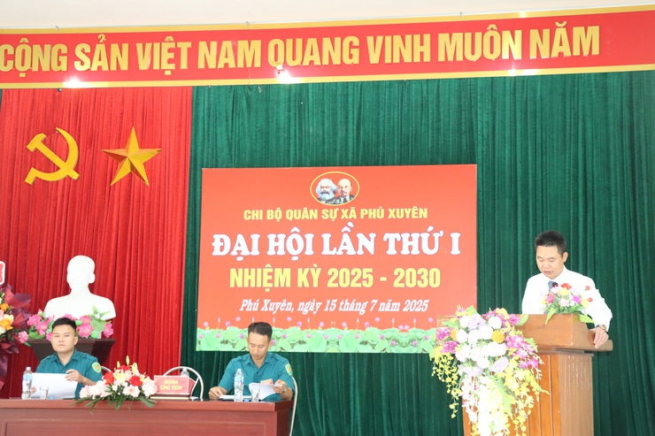 Đại hội chi bộ quân sự xã Phú Xuyên lần thứ I, nhiệm kỳ 2025 – 2030- Ảnh 3.