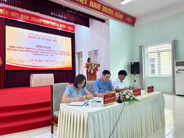 Đảng ủy xã Ngọc Hồi: Triển khai nhiệm vụ trọng tâm tháng 7 và công tác tổ chức Đại hội đại biểu Đảng bộ lần thứ I nhiệm kỳ 2025 - 2030- Ảnh 1.