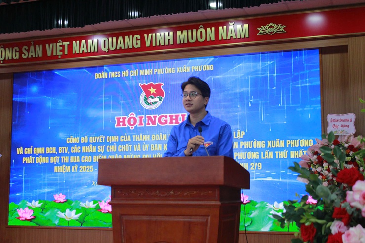 Đoàn Thanh niên phường Xuân Phương tổ chức hội nghị công bố quyết định của Thành đoàn Hà Nội về thành lập và chỉ định nhân sự; phát động thi đua cao điểm chào mừng Đại hội Đảng bộ phường Xuân Phương lần thứ nhất, nhiệm kỳ 2025-2030- Ảnh 2.