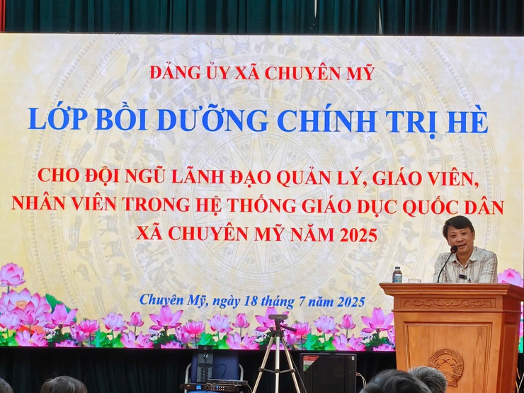 Uỷ ban nhân dân xã Chuyên Mỹ: Tổ chức lớp bồi dưỡng chính trị hè cho đội ngũ lãnh đạo quản lý, giáo viên, nhân viên.- Ảnh 2.