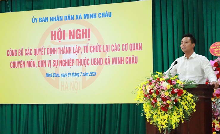 Xã Minh Châu: Công bố các quyết định thành lập, tổ chức lại các cơ quan chuyên môn, đơn vị sự nghiệp trực thuộc UBND xã.- Ảnh 10.