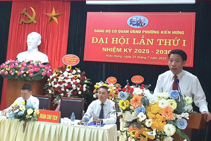 Đại hội Đảng bộ cơ quan UBND phường Kiến Hưng lần thứ Nhất, nhiệm kỳ 2025- 2030 thành công tốt đẹp- Ảnh 2.