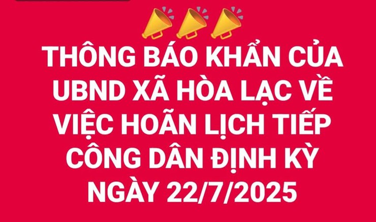 ỦY BAN NHÂN DÂN XÃ HÒA LẠC TRÂN TRỌNG THÔNG BÁO!- Ảnh 1.