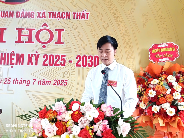Đại hội Đảng bộ các cơ quan Đảng xã Thạch Thất lần thứ nhất, nhiệm kỳ 2025 - 2030: Đoàn kết - Dân chủ - Kỷ cương- Phát triển- Ảnh 7.